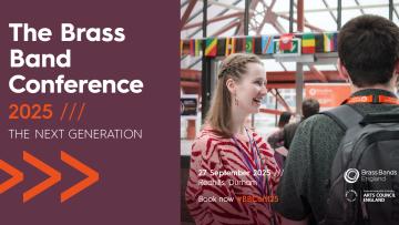 Tickets for The Brass Band Conference 2025 are now on sale